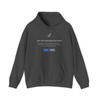 Hoodie — "Error 404: Motivation Not Found" Funny Tech Programmer Pullover