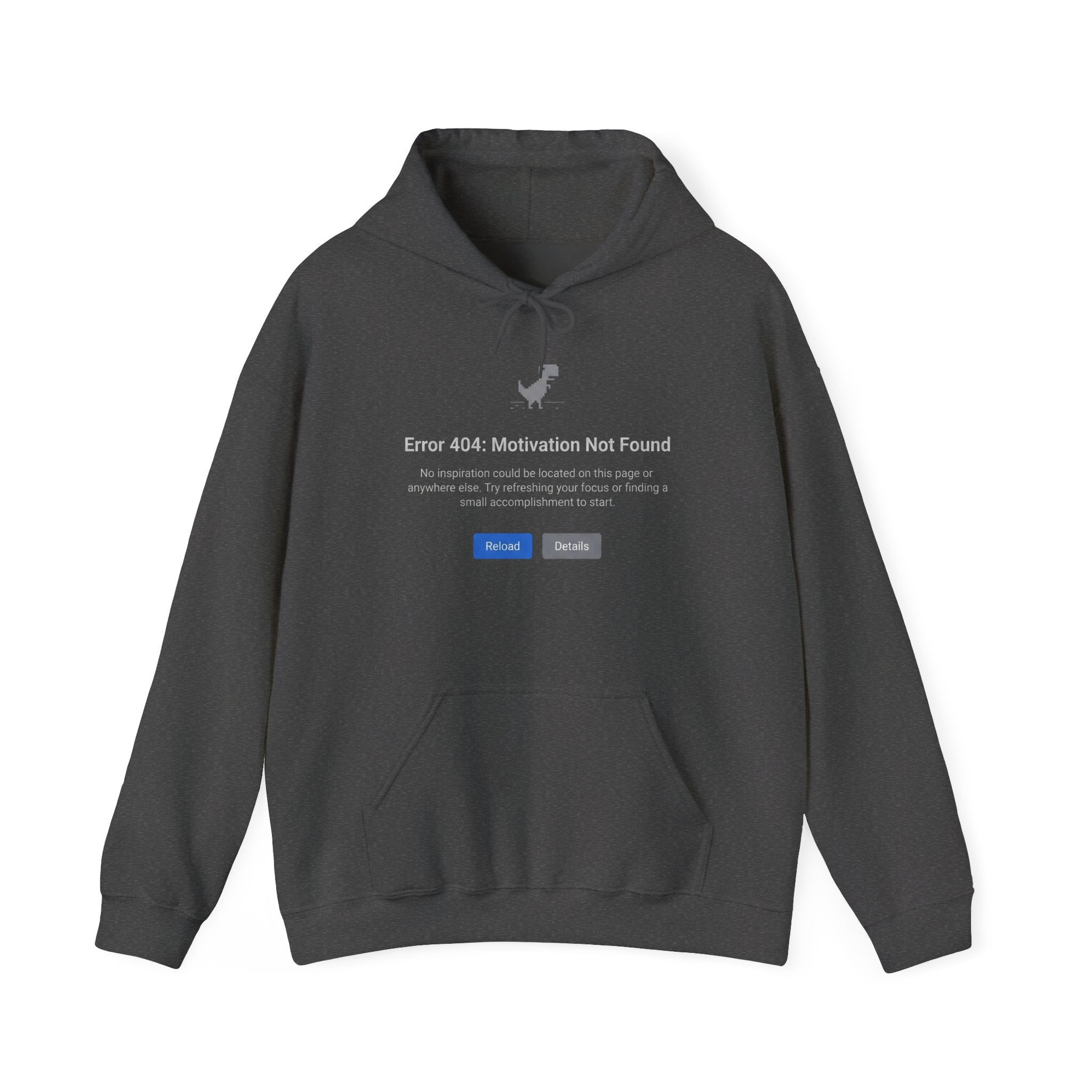 Hoodie — "Error 404: Motivation Not Found" Funny Tech Programmer Pullover