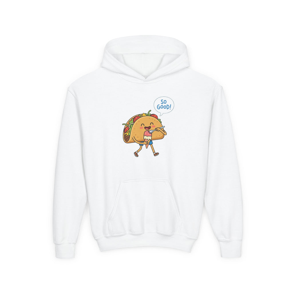 Youth Hoodie — Cute Walking Taco Graphic "So Good!" Kids Pullover