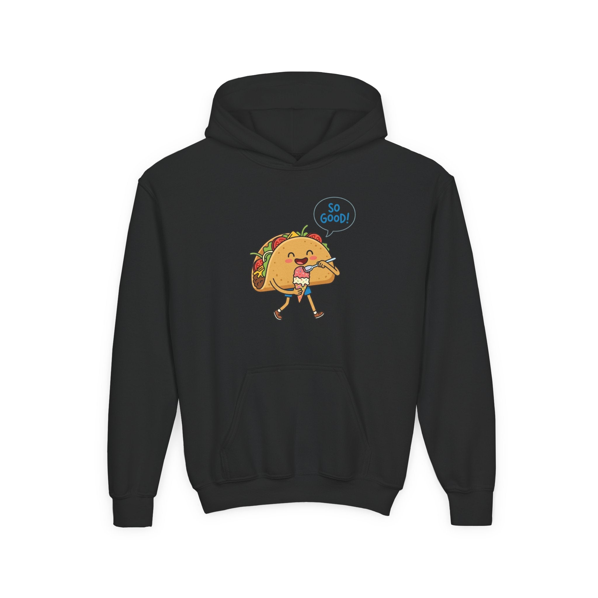 Youth Hoodie — Cute Walking Taco Graphic "So Good!" Kids Pullover