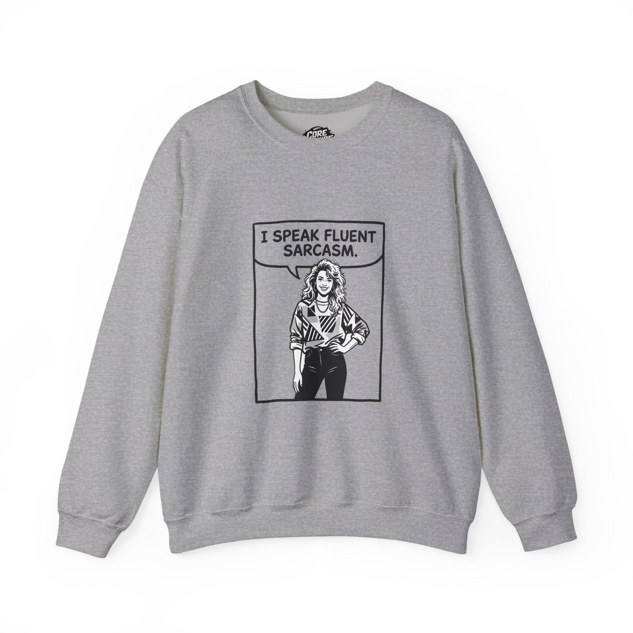 I Speak Fluent Sarcasm Sweatshirt – Comic Book Style Graphic Pullover
